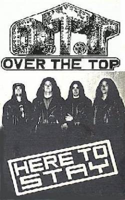 Over The Top : Here to Stay